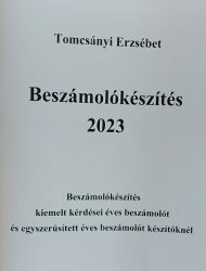 Éves beszámoló készítés kiemelt számviteli kérdései 2023